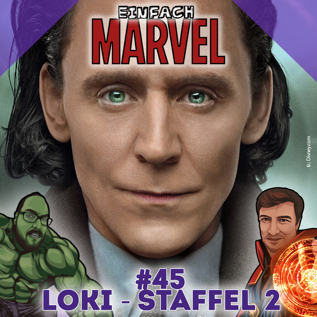 45: Loki - Staffel 2 - Einfach Marvel