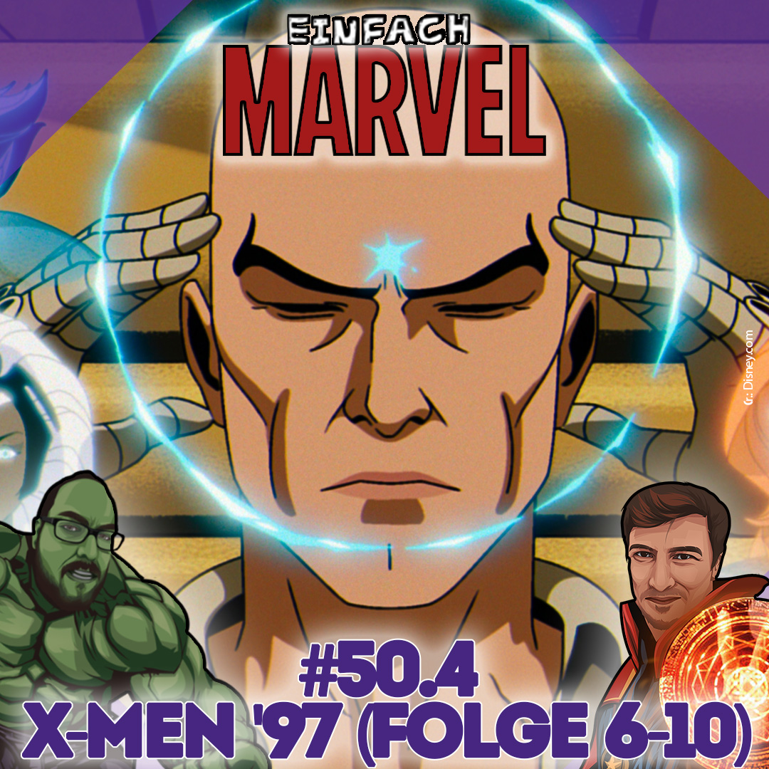 X-Men '97 (Folge 6-10)